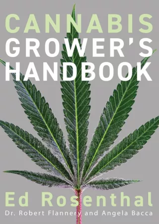 Ebook (download)  Cannabis Grower's Handbook: The Complete Guide to Marijuana and Hemp Cultivation