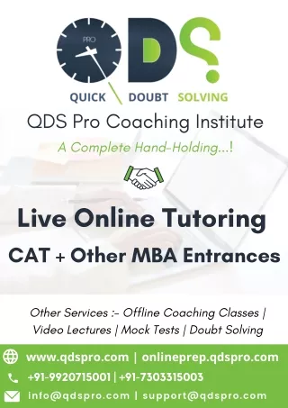 QDS Pro CAT   Other MBA Entrance Exams Live Online Tutoring Prospectus