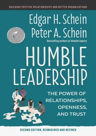 PDF Download  Humble Leadership, Second Edition: The Power of Relationships, Openness, and Trust