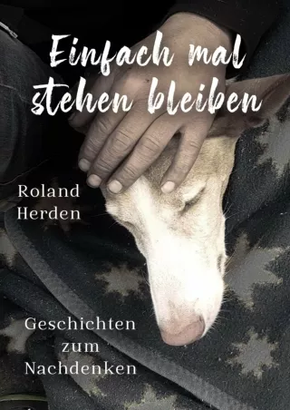 Download (PDF)  Einfach mal stehen bleiben: Geschichten zum Nachdenken (German Edition)