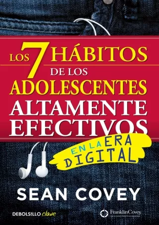 Ebook (download)  Los 7 hábitos de los adolescentes altamente efectivos / The 7 Habits of Highly E ffective Teens (Spani