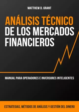 download [EBOOK]  Análisis Técnico de los Mercados Financieros: Manual para Operadores e Inversores Inteligentes: Estrat