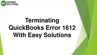 terminating quickbooks error 1612 with easy