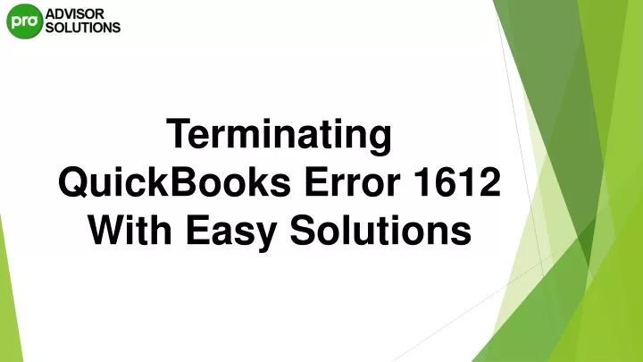 terminating quickbooks error 1612 with easy