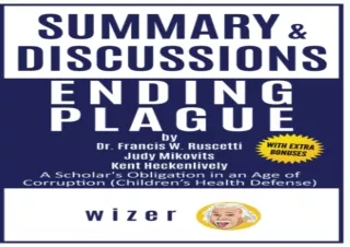 [PDF] Download⚡️ Summary and Discussions of Ending Plague By Dr. Francis Ruscetti,