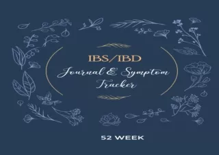 Read❤️ [PDF] IBS/IBD Journal & Symptom Tracker: A 52 Week Detailed Daily Pain Asse