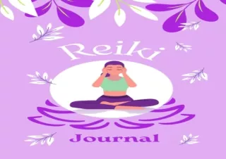PDF/Read❤️ Mon journal Reiki - Journal à compléter au quotidien- soins énergétique