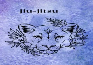 ❤READ ⚡PDF Jiu Jitsu Training Journal - Lioness: Log Techniques, Rolling Notes A