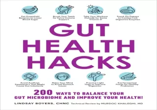 ❤READ ⚡PDF Gut Health Hacks: 200 Ways to Balance Your Gut Microbiome and Improve