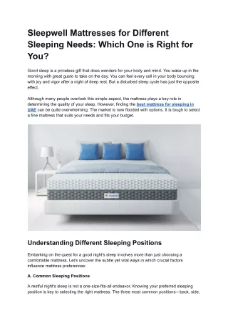 Sleepwell Mattresses for Different Sleeping Needs: Which One is Right for You