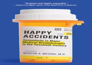 ❤READ ⚡PDF Happy Accidents: Serendipity in Major Medical Breakthroughs in the Tw