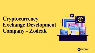 Cryptocurrency Exchange Development Company - Zodeak
