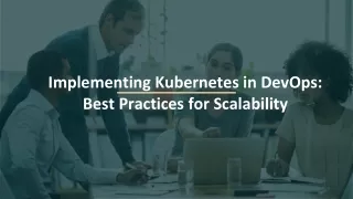 Implementing Kubernetes in DevOps