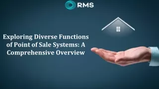 Exploring Diverse Functions of Point of Sale Systems: A Comprehensive Overview