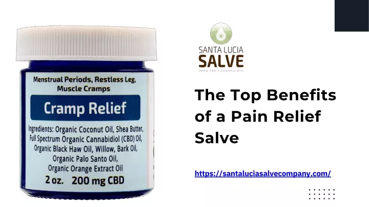 the top benefits of a pain relief salve