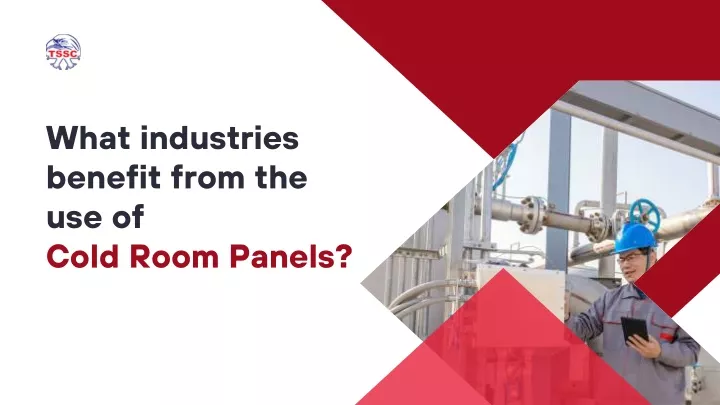 what industries benefit from the use of cold room