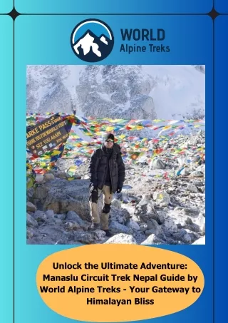 Plan This New Year to Trek Manaslu Circuit in Nepal With World Alpine Treks