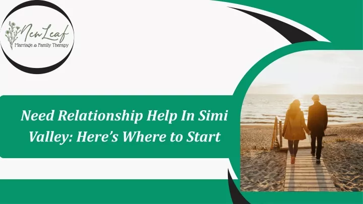 need relationship help in simi valley here