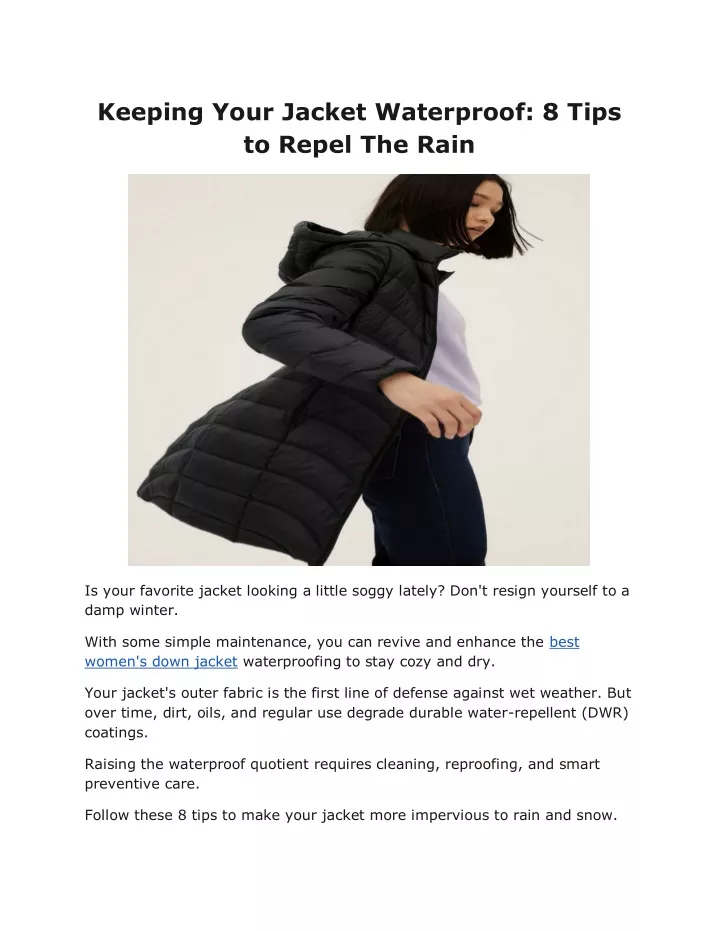 keeping your jacket waterproof 8 tips to repel