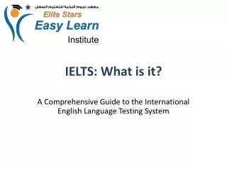 IELTS What is it ?