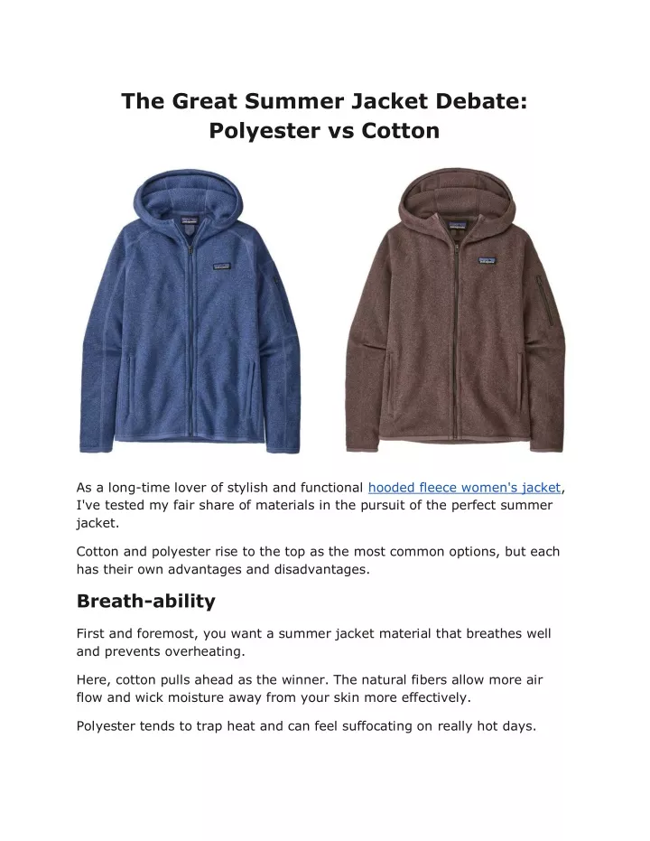the great summer jacket debate polyester vs cotton