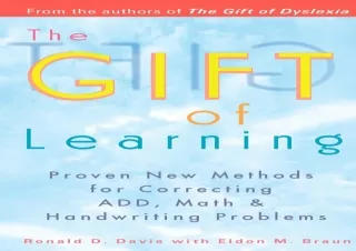 [PDF] Download⚡️ The Gift of Learning: Proven New Methods for Correcting ADD, Math