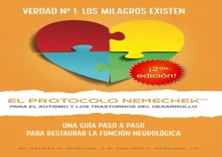 get✔️ [PDF] Download⚡️ 2da edición, El Protocolo Nemechek™ Para Autismo y Trastornos