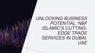 unlocking business potential nbf islamic s cutting edge trade services in dubai uae