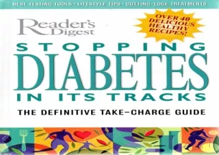 ❤READ ⚡PDF Stopping Diabetes in Its Tracks: The Definitive Take-Charge Guide