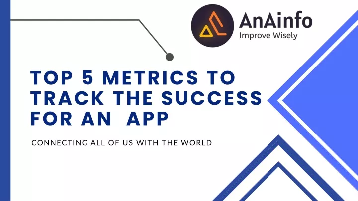 top 5 metrics to track the success for an app