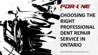 Choosing the Right Professional Dent Repair Service in Ontario