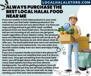 Always Purchase the Best Local Halal Food Near Me