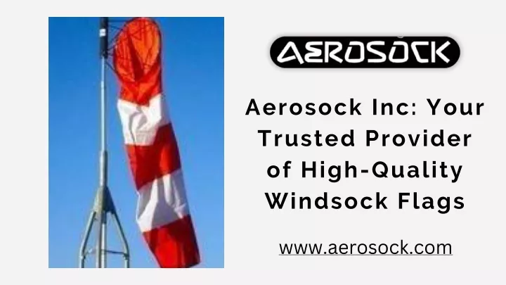 aerosock inc your trusted provider of high