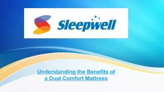 Understanding the Benefits of a Dual Comfort Mattress