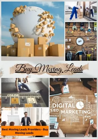 Build a Robust Online Presence for Moving Companies || Buy Moving Leads