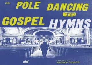 ❤READ ⚡PDF Pole Dancing to Gospel Hymns