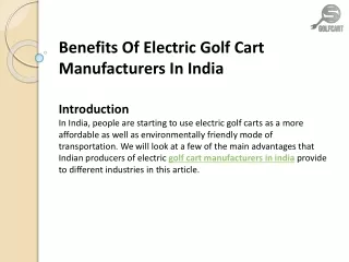 Benefits Of Electric Golf Cart Manufacturers In India  