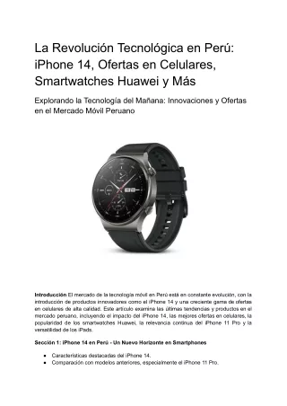 Guía Completa para Elegir tu Próximo Smartphone en Perú: iPhone 14, Ofertas Espe