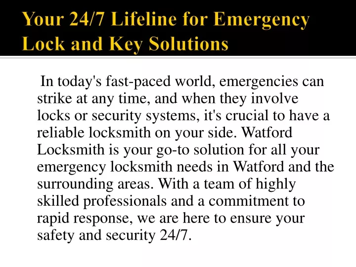 your 24 7 lifeline for emergency lock and key solutions