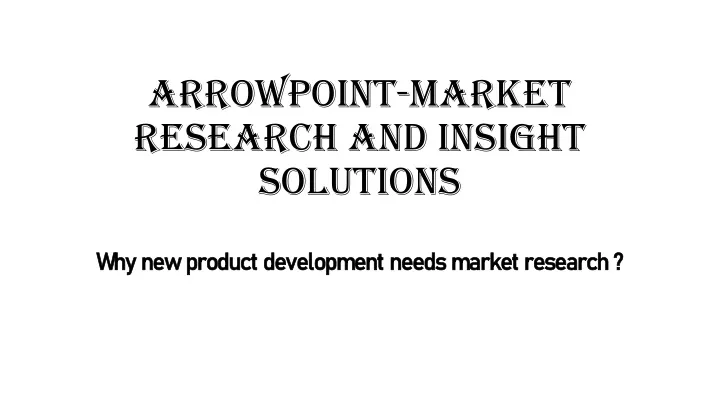 arrowpoint market research and insight solutions