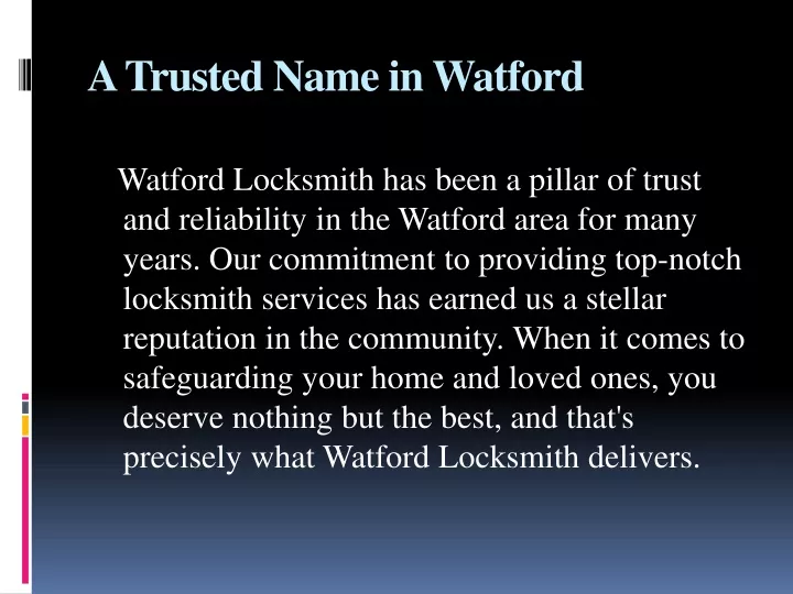 a trusted name in watford