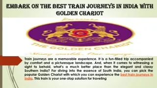 Embark on the best train journeys in India with Golden Chariot