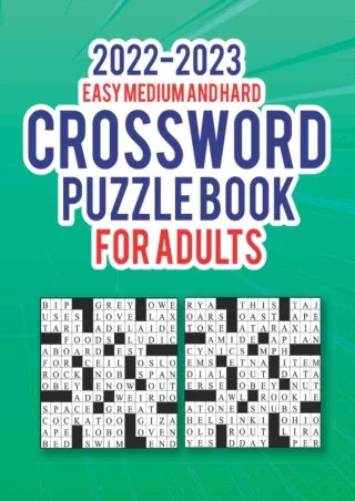 [⚡PDF √READ❤ ONLINE] 2022-2023 Easy Medium And Hard Crossword Puzzle Book For Adults: Clever