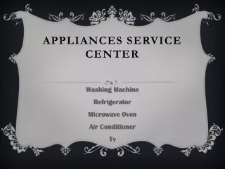 Appliances service center