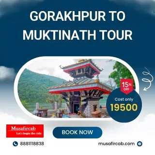 Gorakhpur to Muktinath Tour