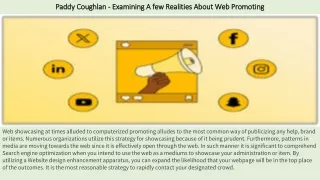 Paddy Coughlan - Examining A few Realities About Web Promoting