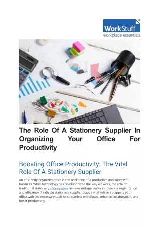 The Role Of A Stationery Supplier In Organizing Your Office For Productivity