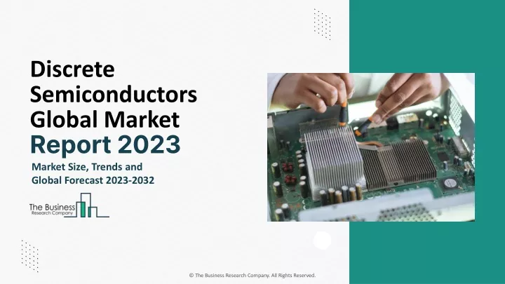 discrete semiconductors global market report 2023