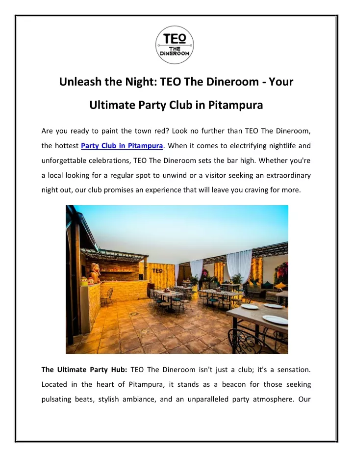 unleash the night teo the dineroom your
