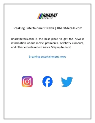 Breaking Entertainment News | Bharatdetails.com